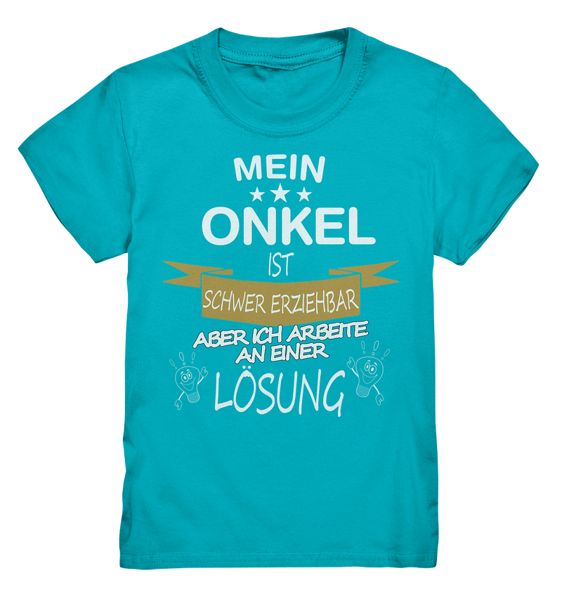 Mein Onkel ist schwer erziehbar - Kids Premium Shirt