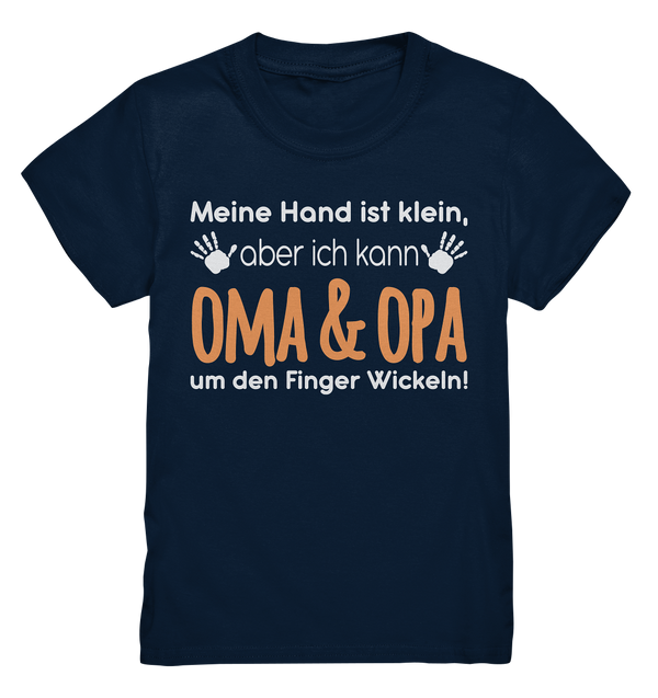 Meine Hand ist klein, aber ich kann Oma&Opa um den Finger wickeln - Kids Premium Shirt