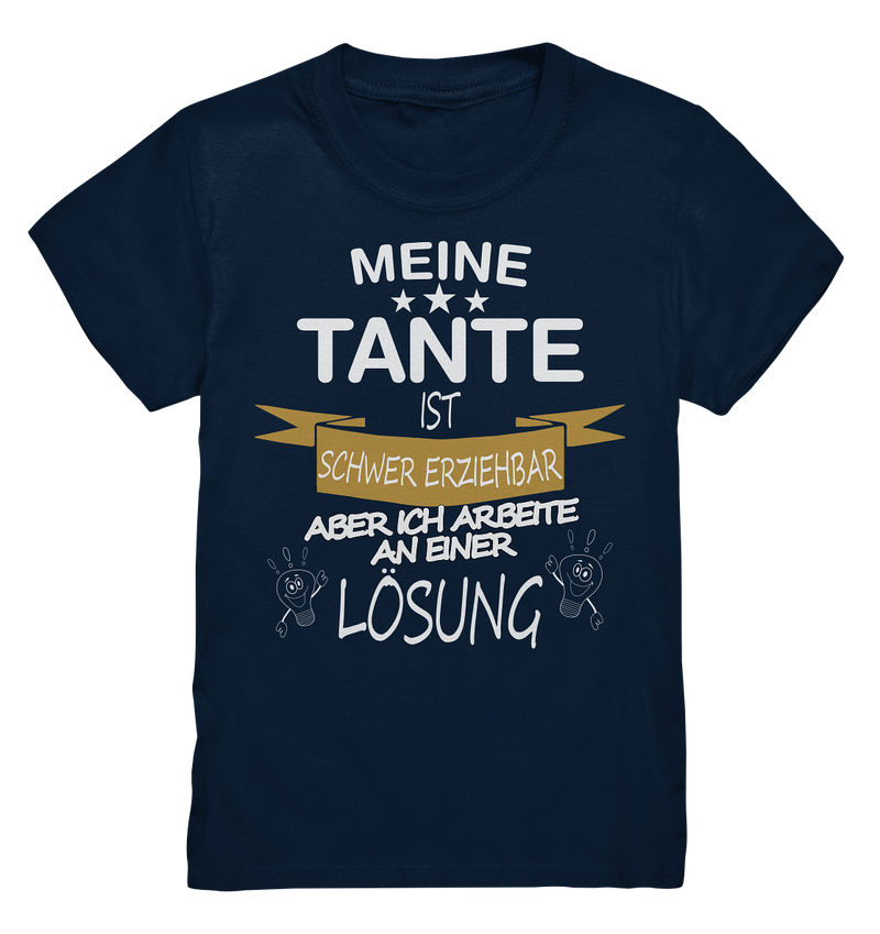 Meine Tante ist schwer erziehbar - Kids Premium Shirt