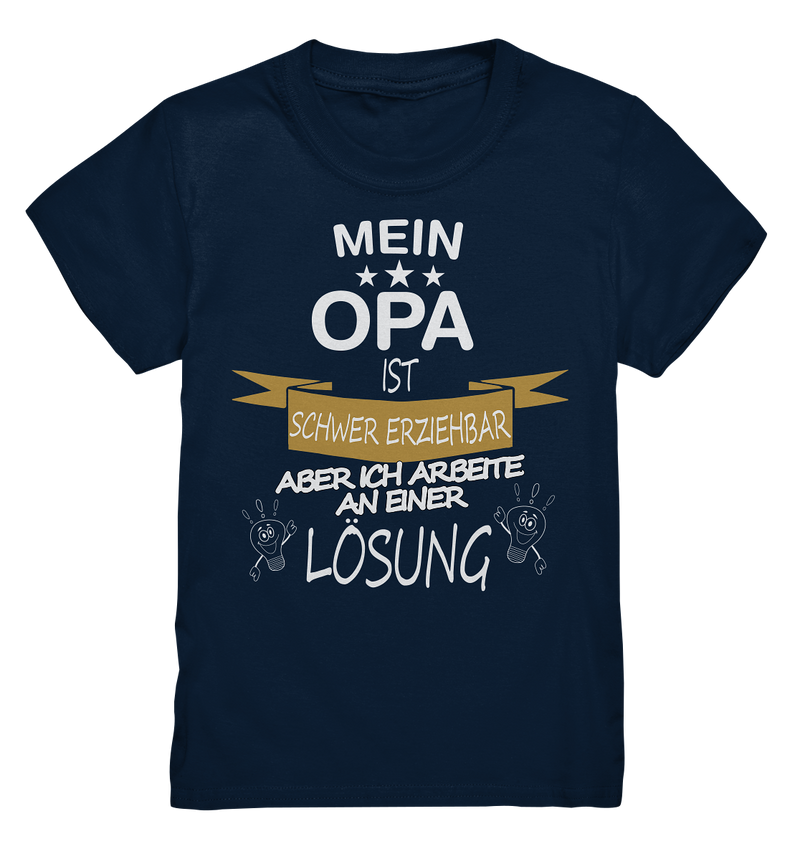 Mein Opa ist schwer erziehbar - Kids Premium Shirt