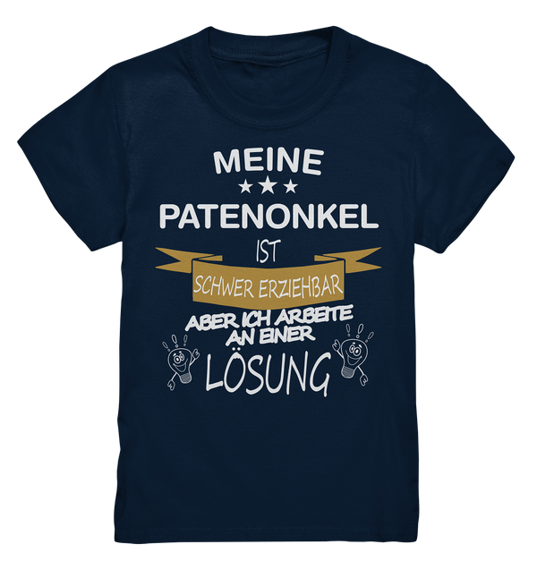 Mein Patenonkel ist schwer erziehbar - Kids Premium Shirt