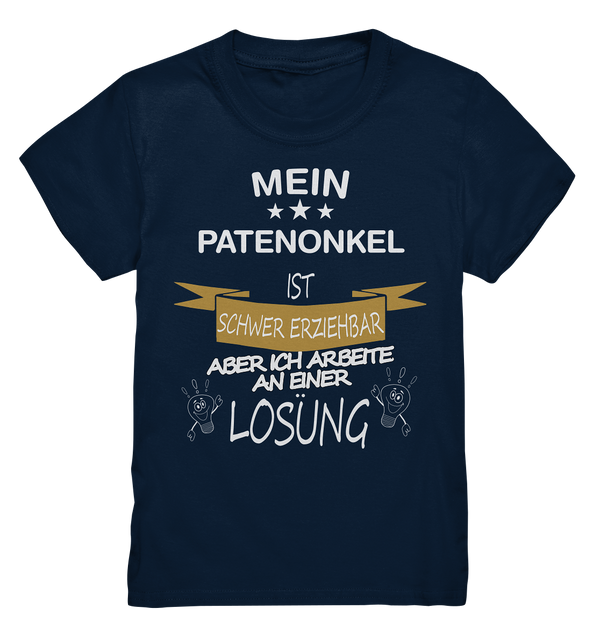 Mein Patenonkel ist schwer erziehbar - Kids Premium Shirt