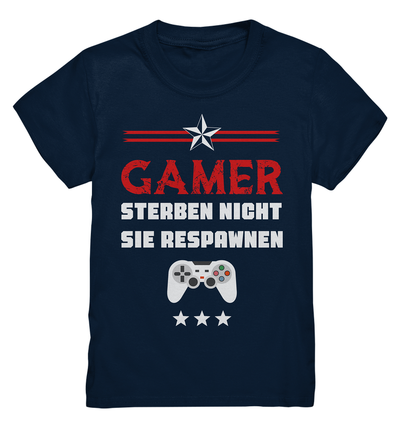 Gamer sterben nicht. Sie Respawnen - Kids Premium Shirt