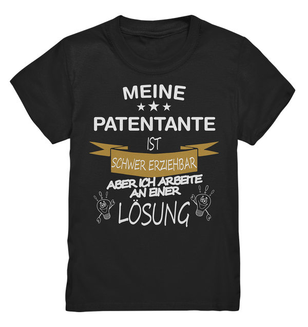 Meine Patentante ist schwer erziehbar - Kids Premium Shirt