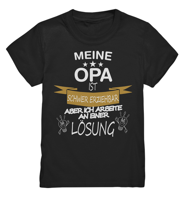 Mein Opa ist schwer erziehbar - Kids Premium Shirt