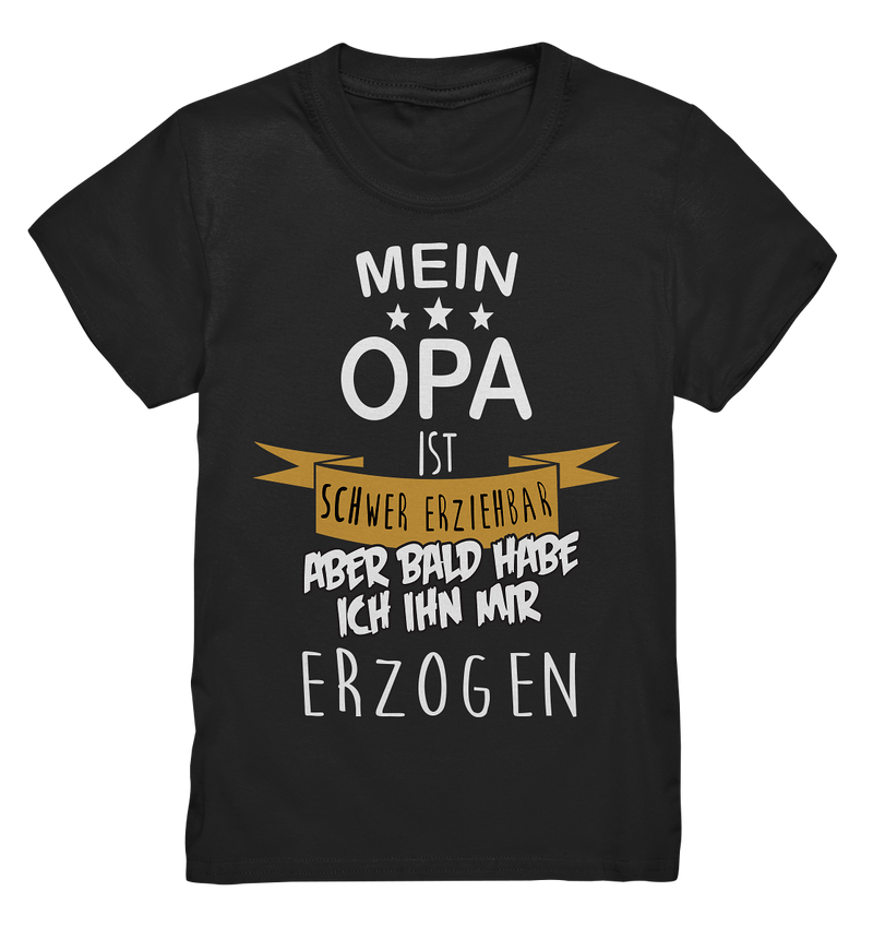 Mein Opa ist schwer erziehbar - Kids Premium Shirt