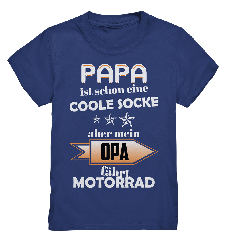 Papa ist schon eine coole Socke, aber Opa fährt Motorrad - Kids Premium Shirt