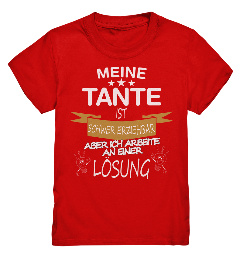 Meine Tante ist schwer erziehbar - Kids Premium Shirt