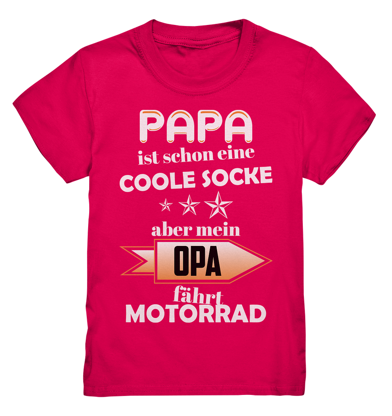 Papa ist schon eine coole Socke, aber Opa fährt Motorrad - Kids Premium Shirt