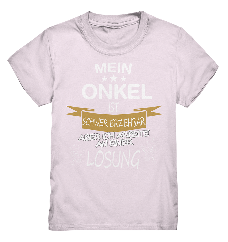 Mein Onkel ist schwer erziehbar - Kids Premium Shirt