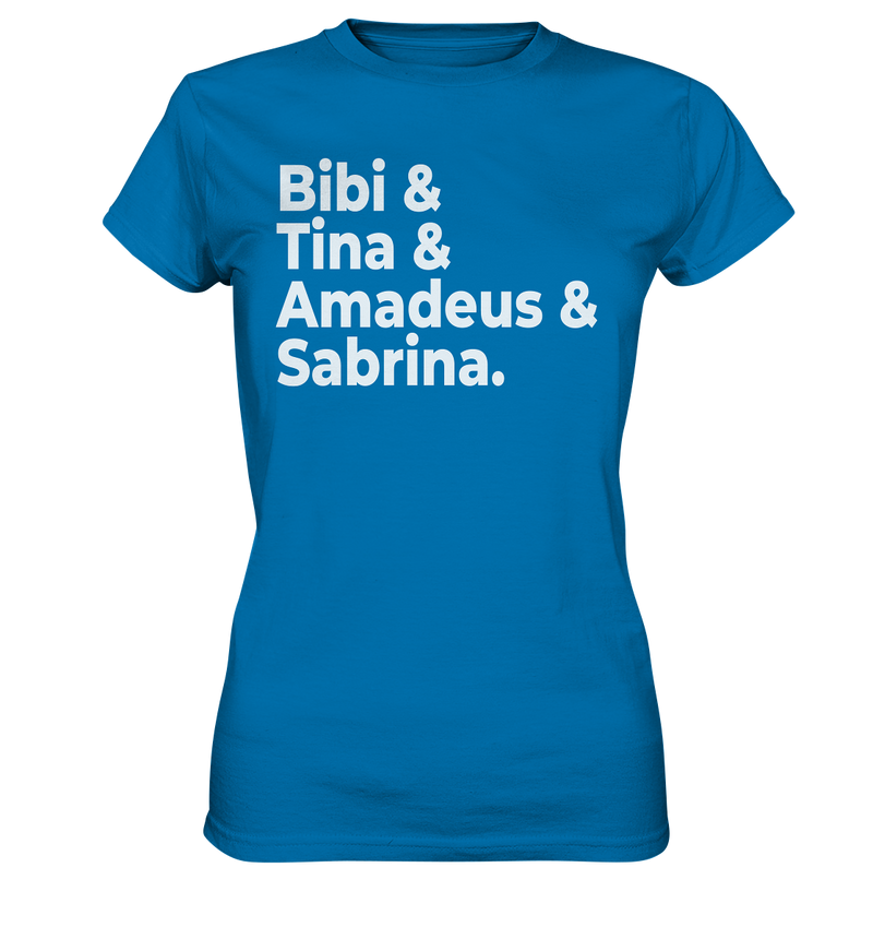 Bibi & Tina .. - Ladies Premium Shirt