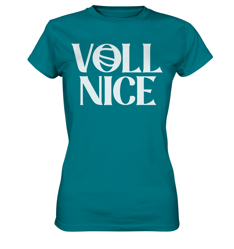 Voll Nice - Ladies Premium Shirt