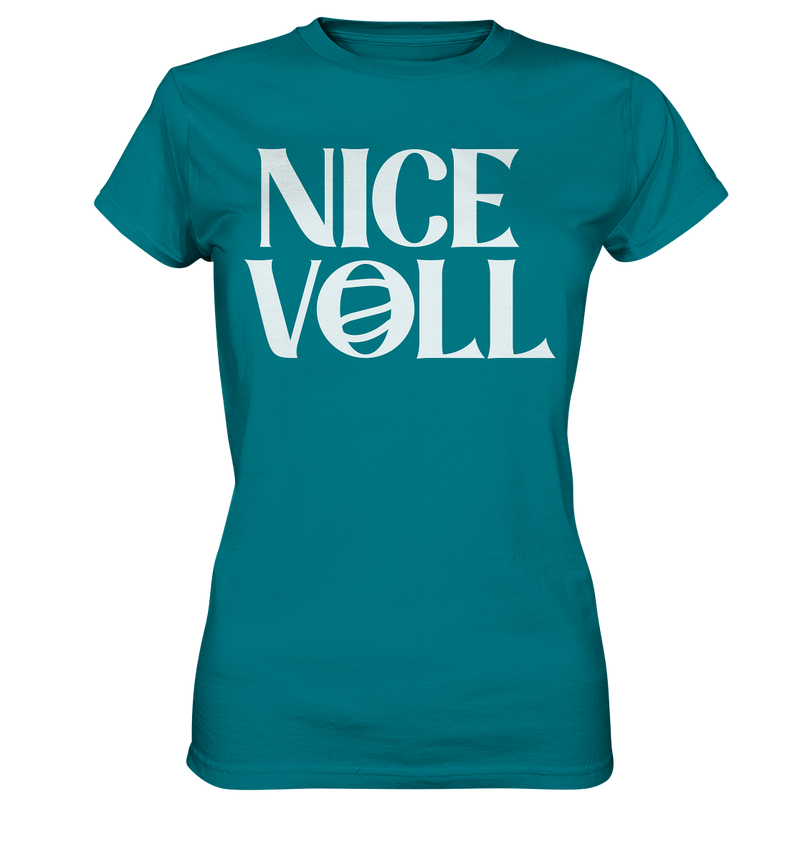 Nice Voll - Ladies Premium Shirt