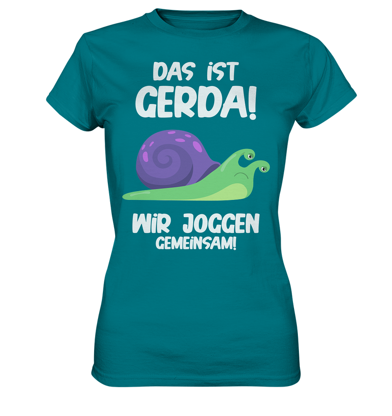 Das ist Gerda - Ladies Premium Shirt