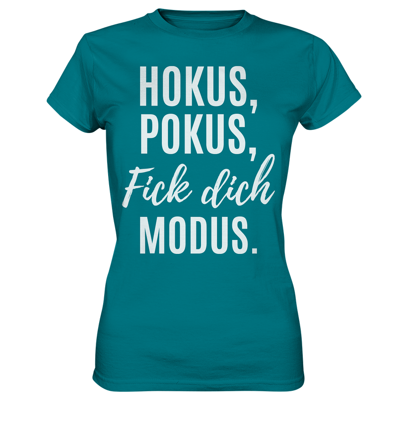 Hokus Pokus Fick dich Modus - Ladies Premium Shirt