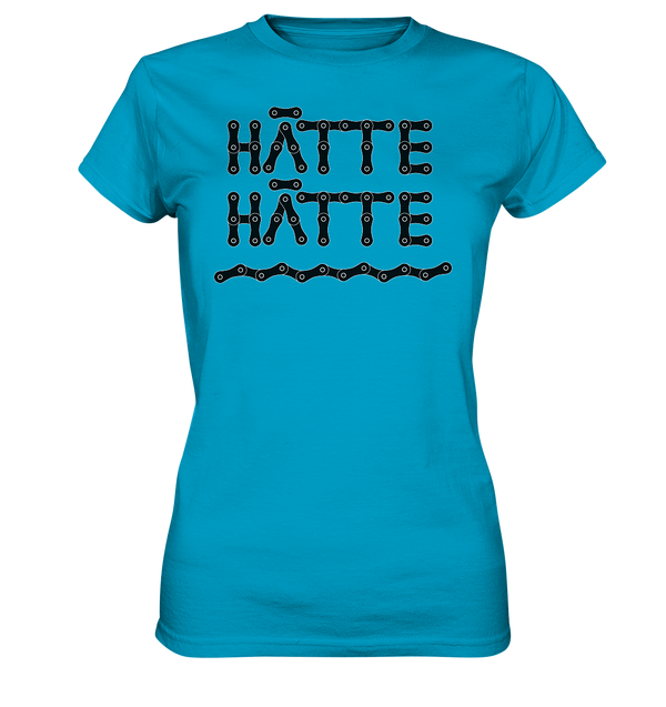 Hätte Hätte Fahrradkette - Ladies Premium Shirt