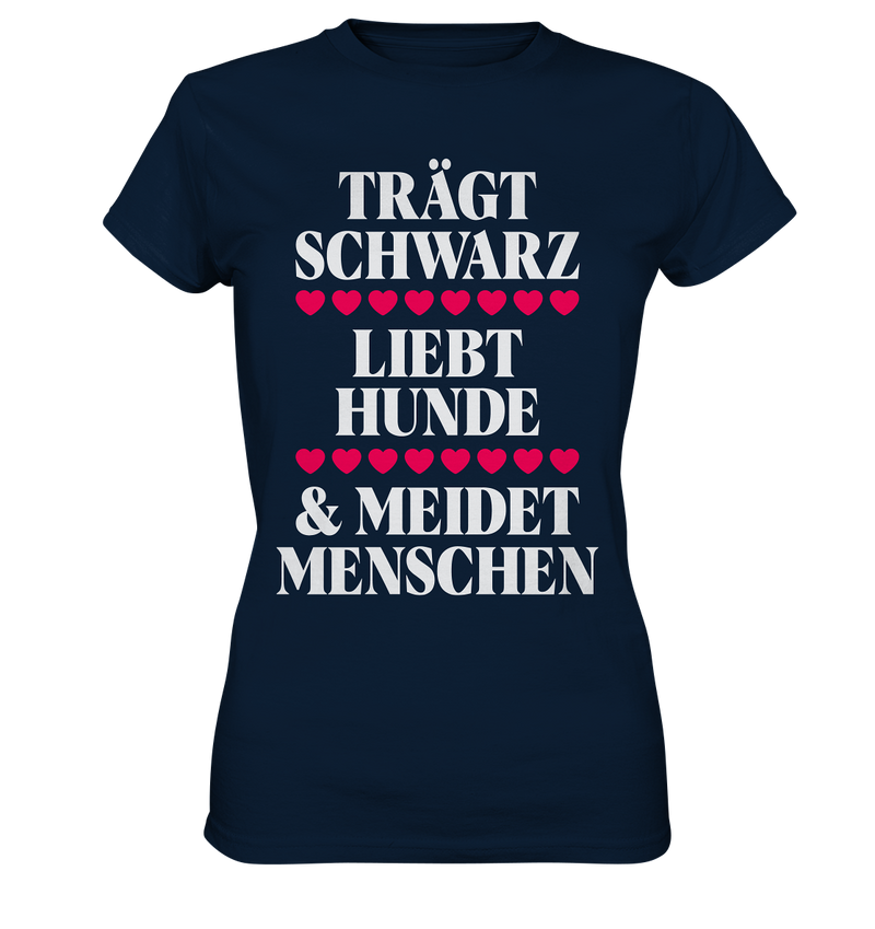 Trägt schwarz, liebt Hunde - Ladies Premium Shirt