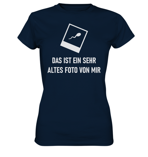 Das ist ein sehr altes Foto von mir - Ladies Premium Shirt