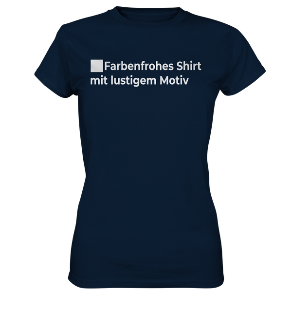 Farbenfrohes Shirt - Ladies Premium Shirt