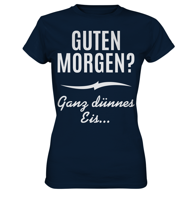 Guten Morgen? - Ladies Premium Shirt