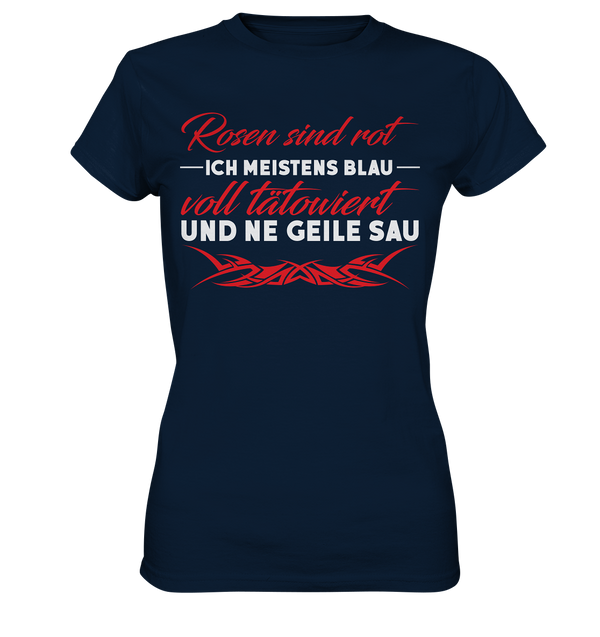 Rosen sind rot - Ladies Premium Shirt