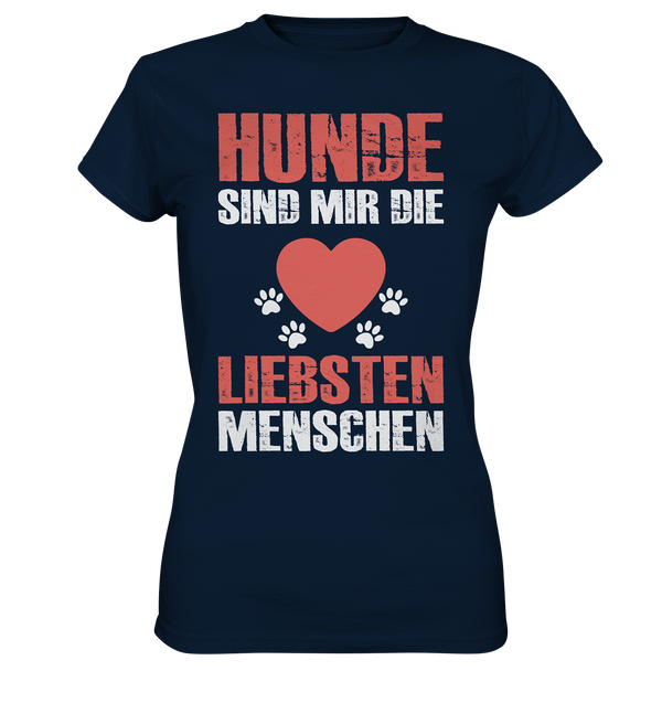 Hund sind mir die Liebsten - Ladies Premium Shirt