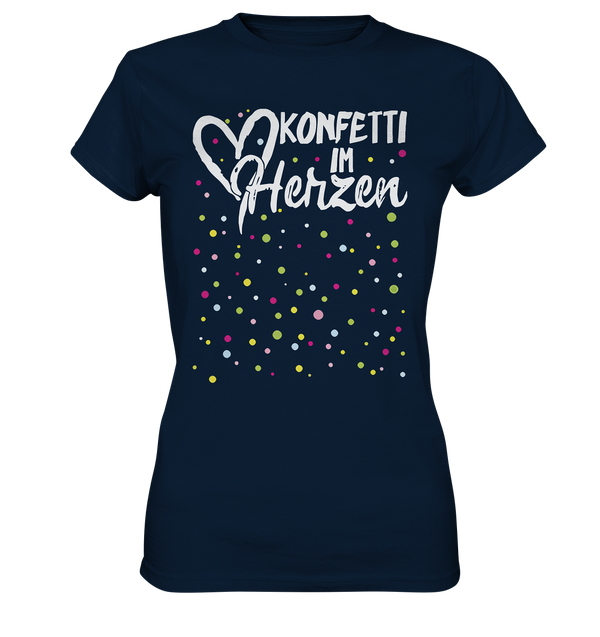 Konfetti im Herzen - Ladies Premium Shirt