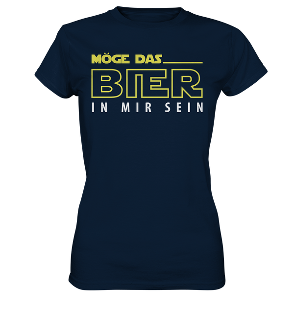 Möge das Bier in mir sein - Ladies Premium Shirt