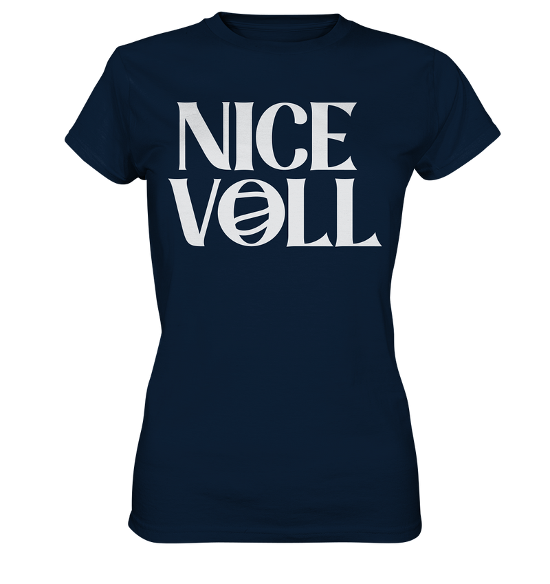 Nice Voll - Ladies Premium Shirt