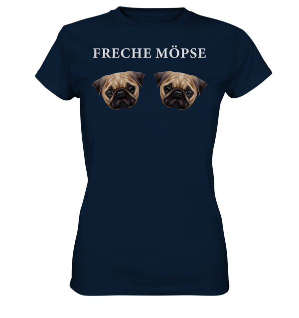 Freche Möpse - Ladies Premium Shirt