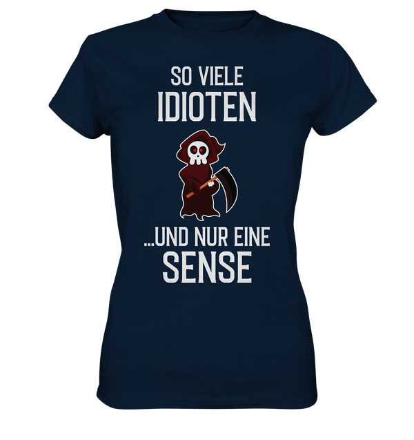 So viele Idioten.. - Ladies Premium Shirt