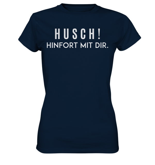 Husch! - Ladies Premium Shirt