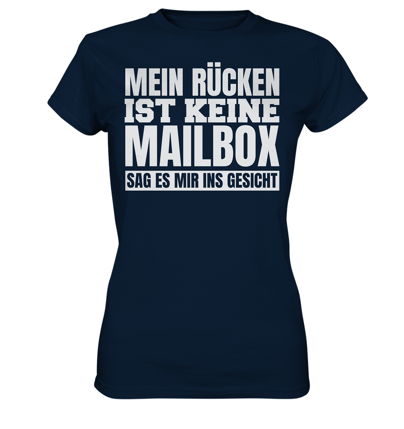 Mein Rücken ist keine Mailbox - Ladies Premium Shirt