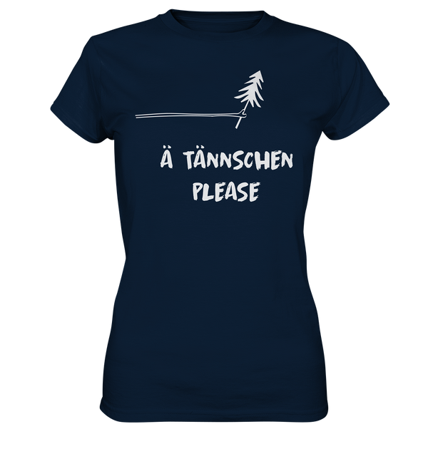 Ä Tännchen Please - Ladies Premium Shirt