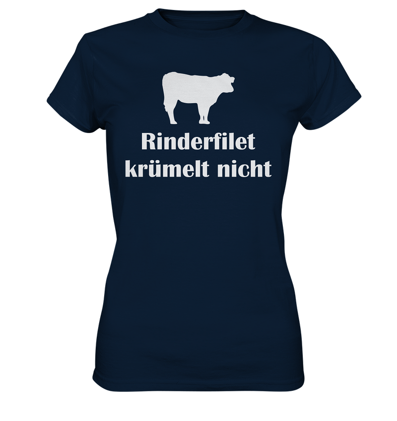 Rinder Filet krümelt nicht - Ladies Premium Shirt