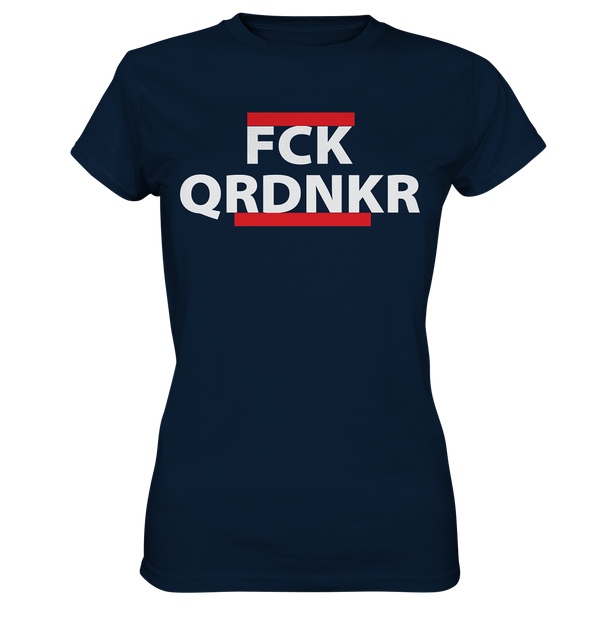 FCK QRDNKER - Ladies Premium Shirt