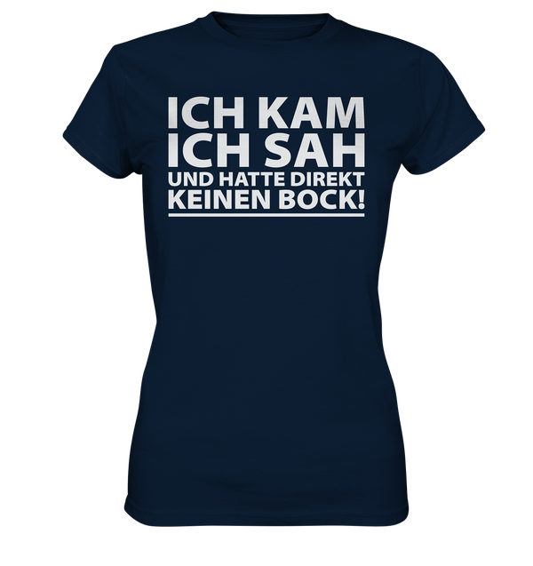 Ich kam, Ich sah - Ladies Premium Shirt