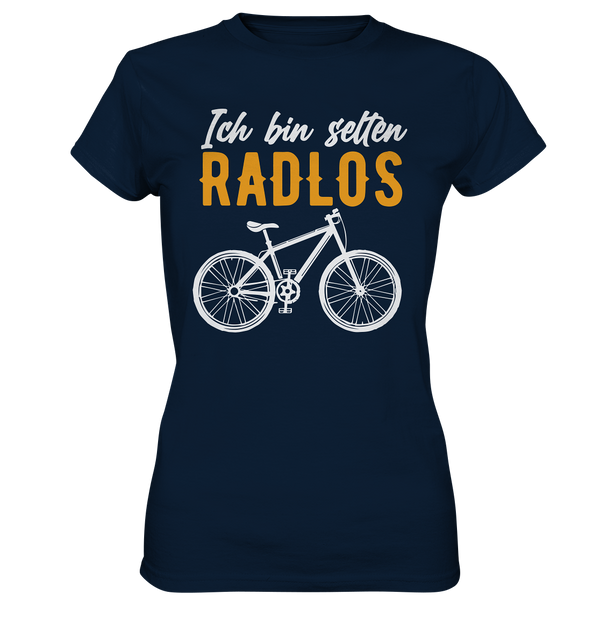 Ich bin selten Radlos - Ladies Premium Shirt