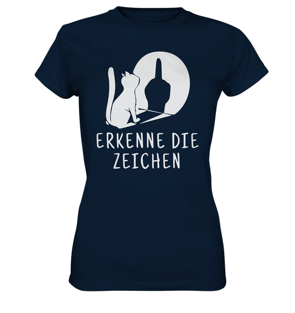Erkenne die Zeichen - Ladies Premium Shirt