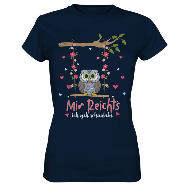 Mir Reichts - Ladies Premium Shirt