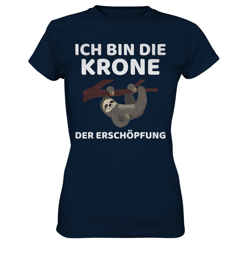 Ich bin die Krone - Ladies Premium Shirt