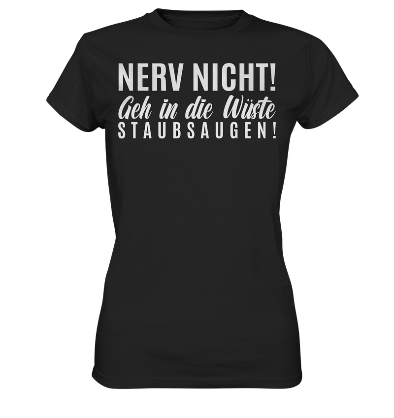 Nerv nicht! - Ladies Premium Shirt