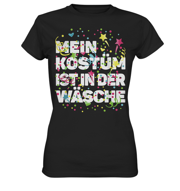 Mein Kostüm - Ladies Premium Shirt