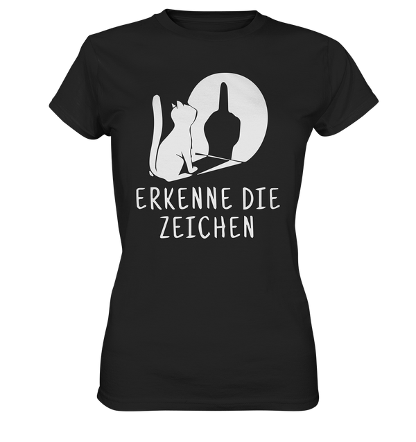 Erkenne die Zeichen - Ladies Premium Shirt