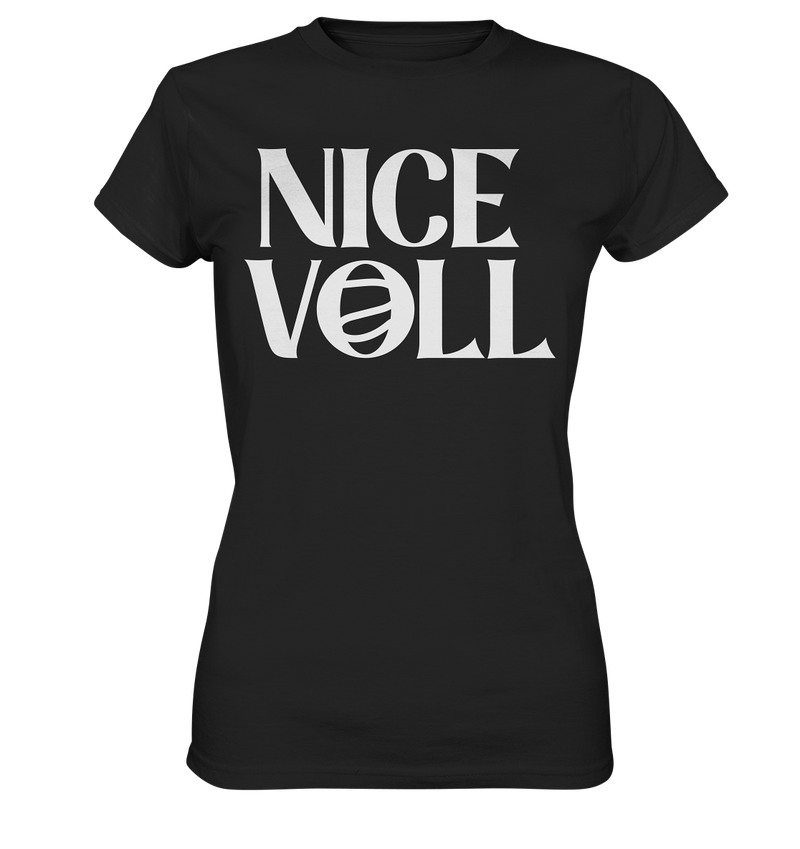 Nice Voll - Ladies Premium Shirt