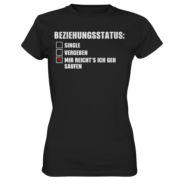 Ich geh saufen - Ladies Premium Shirt