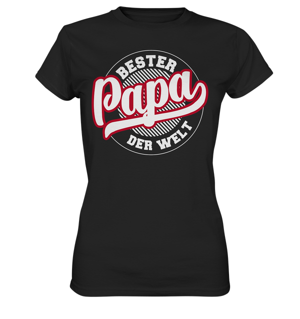 Bester Papa der Welt - Ladies Premium Shirt