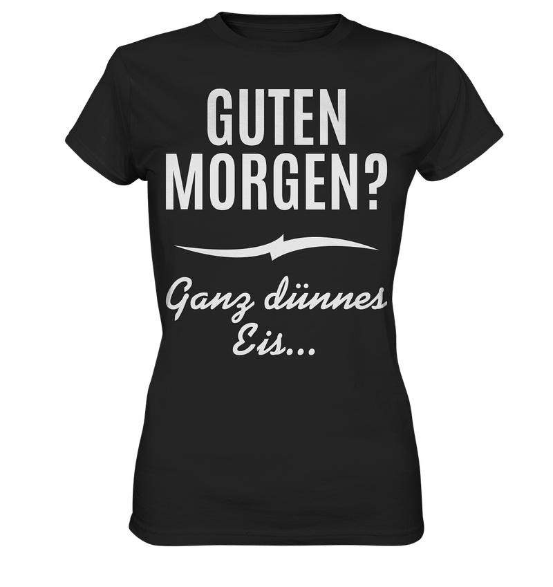 Guten Morgen? - Ladies Premium Shirt