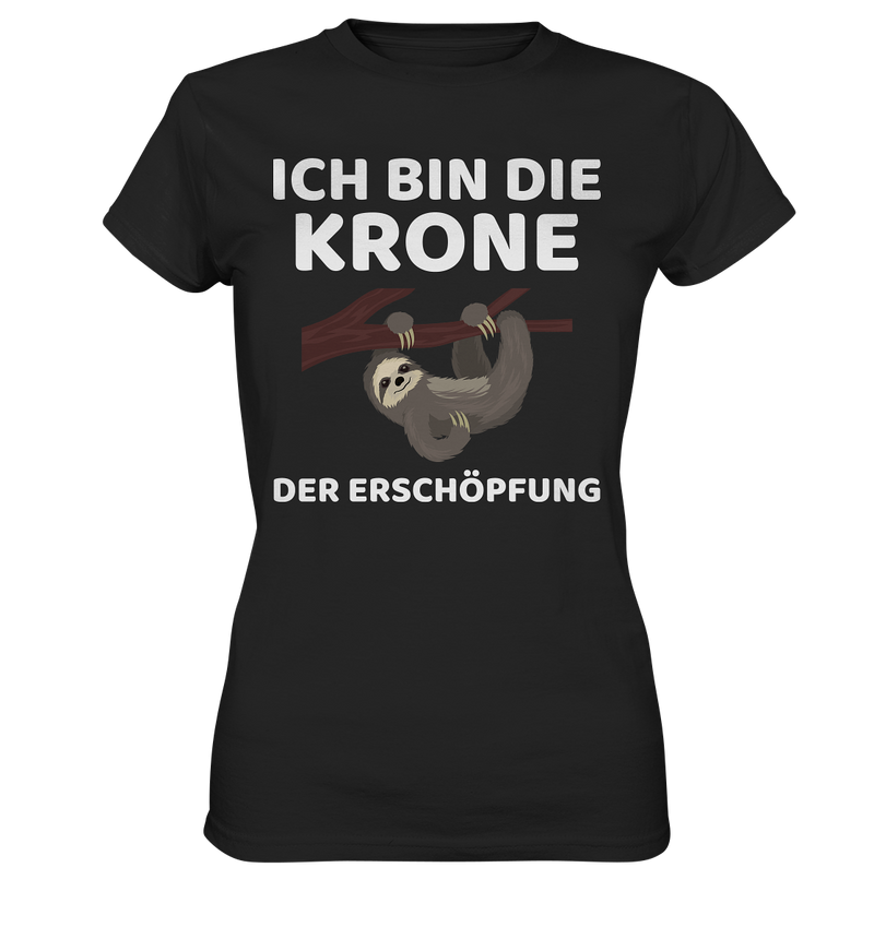 Ich bin die Krone - Ladies Premium Shirt