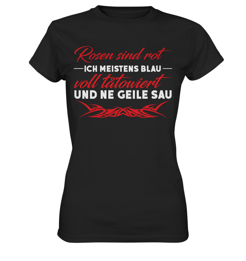 Rosen sind rot - Ladies Premium Shirt